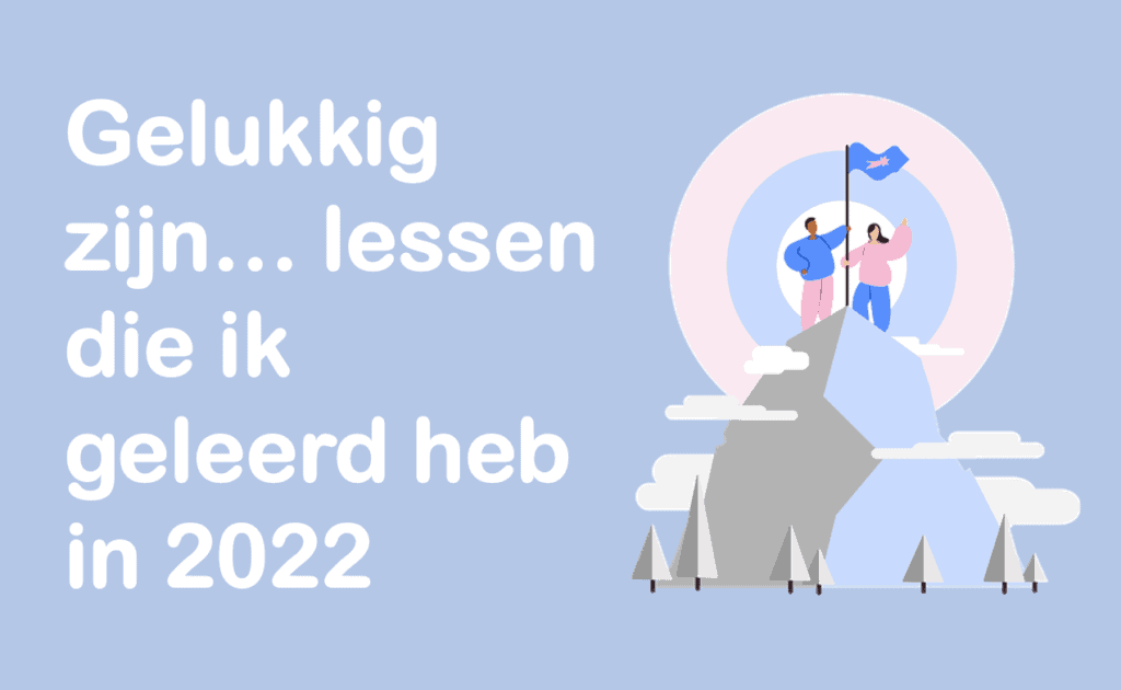 gelukkig zijn
