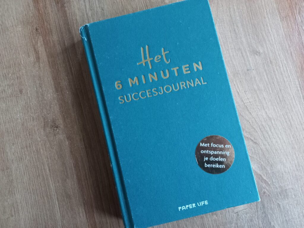 het 6 minuten succes journal
